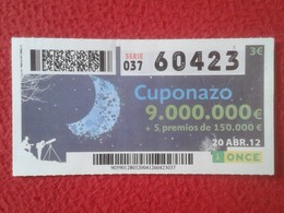 CUPÓN DE ONCE SPANISH LOTTERY CIEGOS SPAIN LOTERÍA ESPAÑA ESPAGNE 2012 LUNA MOON LUNE TELESCOPIO NOCHE NIGHT VER FOTO - Loterijbiljetten