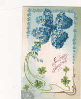 Delcampe - CPA Fleurs En Forme De Trèfle à 4 Feuilles Myosotis Souhaits Sincères Fantaisie - Blumen