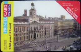 TARJETA PREPAGO - NUEVA - PRINTEL CARD - PUERTA DEL SOL DE 2000 PTS VER FOTO REVERSO - A781 - Other & Unclassified