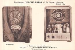 71-MACON-ETABLISSEMENT VULCAIN-RADIO, 46 LA COUPEE - LE POSTE QUE VOUS ATTENDIEZ.. LE VOICI.. LE SUPER-VULCAIN-SEPT - Macon