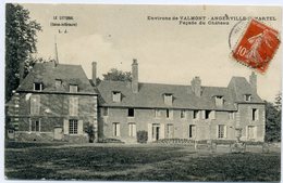 76 - Environs De VALMONT ANGERVILLE LA MARTEL - Façade Du Château - Valmont