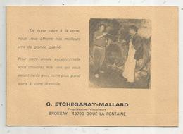 Carte De Visite 4 Pages , Vins , G. Etchegaray-Mallard , Viticulteurs , 49 , Doué La Fontaine , Tarif, 3 Scans - Visiting Cards