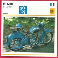 Peugeot 125 Cm3 TCL, Moto De Tourisme, France, 1954, Le Bas De Gamme En Robe Du Soir - Sport