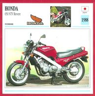 Honda 650 NTV Revere, Moto De Tourisme, Japon, 1988, Entre 2 Chaises - Sport