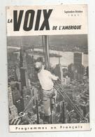LA VOIX DE L'AMERIQUE ,1951 ,4 Scans ,programmes En Français,15 Pages , Frais Fr 1.95 E - Audio-video