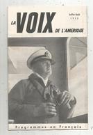 LA VOIX DE L'AMERIQUE ,1952 ,4 Scans ,programmes En Français,15 Pages , Frais Fr 1.95 E - Audio-Video