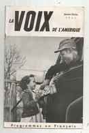 LA VOIX DE L'AMERIQUE ,1952 ,4 Scans ,programmes En Français,15 Pages , Frais Fr 1.95 E - Audio-Visual