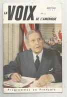 LA VOIX DE L'AMERIQUE ,1952 ,4 Scans ,programmes En Français,19 Pages , Frais Fr 1.95 E - Audio-Visual