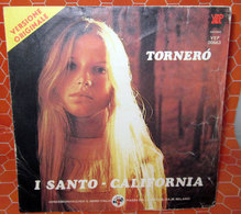 SANTO CALIFORNIA TORNERO'  COVER NO VINYL 45 GIRI - 7" - Accessoires, Pochettes & Cartons