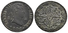 FERNANDO VII. 4 Maravedís. 1830. Segovia. Cal-1714. Ae. 5,27g. MBC. - Other & Unclassified