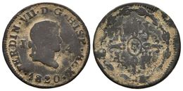 FERNANDO VII. 4 Maravedís. 1820. Jubia J. Cal-1573. Ae. 4,41g. BC+/BC. Muy Rara. - Other & Unclassified