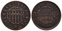 GOBIERNO PROVISIONAL. 25 Milésimas De Escudo. 1868. Segovia. Cal-23. Ae. 6,33g. Golpecitos. MBC-. - Otros & Sin Clasificación