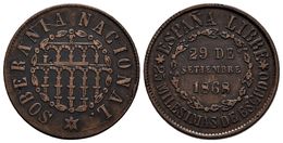 GOBIERNO PROVISIONAL. 25 Milésimas De Escudo. 1868. Segovia. Cal-23. Ae. 6,33g. Golpecitos. MBC-. - Other & Unclassified