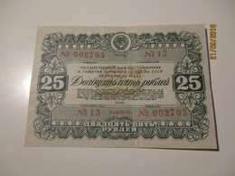 RUSSIA USSR STATE LOAN BOND OBLIGATION 25 RUBLES 1946 , 0 - Russie