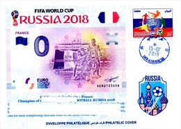 ARGHELIA - Philatelic Cover France Champion FIFA Football World Cup Russia 2018 Banknotes Currencies Money - 2018 – Russia