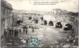 90 BELFORT - Guerre De 1870 - Cour Intérieure Du Château - Belfort – Siège De Belfort