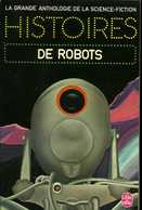 La Grande Anthologie De La SF: Histoires De Robots (ISBN 2253000612) - Livre De Poche