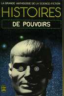 La Grande Anthologie De La SF: Histoires De Pouvoirs (ISBN 2253007390) - Livre De Poche