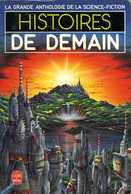 La Grande Anthologie De La SF: Histoires De Demain (ISBN 2253007498 EAN 9782253007494) - Livre De Poche