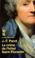 Grands Détectives 1018 N° 3750 : Le Crime De L'hôtel Saint Florentin (Le Floch N° 5) Par Parot (ISBN 9782264040640) - 10/18 - Grands Détectives