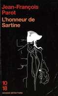 Grands Détectives 1018 N° 4505 : L'honneur De Sartine Par Parot (ISBN 9782264054333) - 10/18 - Grands Détectives