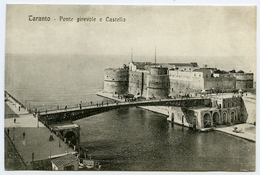 ITALIA : TARANTO - PONTE GIREVOLE E CASTELLO - Taranto