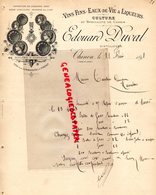 37- CHINON - RARE FACTURE MANUSCRITE SIGNEE EDOUARD DUVAL- VINS FINS-EAUX DE VIE -CASSIS- DISTILLATEUR- 1891 - 1800 – 1899