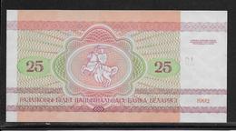 Belarus - 25 Rublei - Pick N°6 - NEUF - Bielorussia