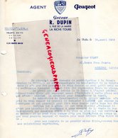 37- LA RICHE TOURS- RARE LETTRE SIGNEE R. DUPIN- GARAGE AGENT PEUGEOT -1956 - Automovilismo