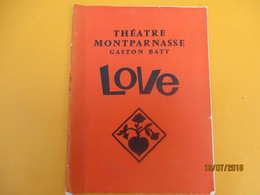 Théatre MONTPARNASSE/Gaston BATY/Love /Schisgal/ Laurent Terzieff/ Bernard Noel/ De Boysson/ Saison 1965-66      PROG172 - Programas