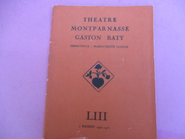 Théâtre MONTPARNASSE Gaston BATY/ Le Voyageur Sans Bagage/Anouilh/ Michel VITOLD/ Saison 1950-1951   PROG175 - Programmi