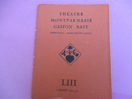 Théâtre MONTPARNASSE Gaston BATY/ Le Voyageur Sans Bagage/Anouilh/ Michel VITOLD/ Saison 1950-1951   PROG175 - Programmes