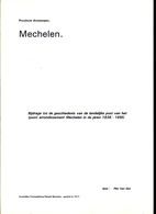 Mechelen Landelijke Post 1836-1895 Par P. Van San 106 Pages - Philatélie Et Histoire Postale