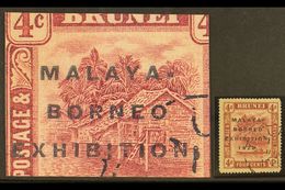 1922 4c Claret Malaya-Borneo Exhibition With Broken "N" Variety, SG 54c, Fine Used. For More Images, Please Visit Http:/ - Brunei (...-1984)