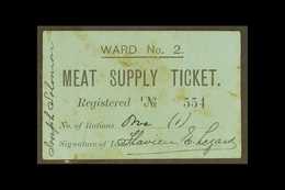 BOER WAR SIEGE NOTE - Siege Of Kimberley, black On Blue Card, "Meat Supply Ticket, Ward No. 2," Serial Number 554, Ineso - Ohne Zuordnung