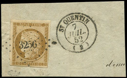 EMISSION DE 1849 - 1a   10c. Bistre-brun, Obl. PC 3256 S. Fragment, Càd T15 ST QUENTIN 7/7/52, TB. C - 1849-1850 Cérès