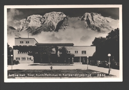 Hall - Solbad Hall - Kurmittelhaus M. Karwendelgebirge - Echte Photographie - Hall In Tirol