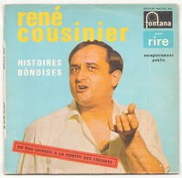 45 TOURS RENE COUSINIER FONTANA 460925 HISTOIRES BONOISES - Humour, Cabaret