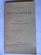 Livret ANNALES Du BACCALAUREAT De 1946 - Versions LATINES - Librairie VUIBERT - 44 Pages - 11 Photos - Matériel Et Accessoires