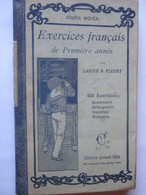 Livre - EXERCICES FRANCAIS De Première Année De 1934 - Par LARIVE & FLEURY - Cours Moyen - 134 Pages - 15 Photos - Matériel Et Accessoires