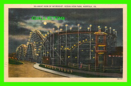 NORFOLK, VA - NIGHT VIEW OF SKYROCKET, OCEAN VIEW PARK -  FRANK G. ENNIS PAPER CO - - Norfolk