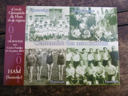 Delcampe - D 80 - Ham - 19e Bourse Aux Cartes Postales, 21 Octobre 2001 - Centenaire Des Associations - Ham