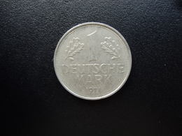 RÉPUBLIQUE FÉDÉRALE ALLEMANDE : 1 DEUTSCHE MARK   1971 J    KM 110      TTB - 1 Mark