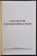 Térfi Béla: Ungarische Postabstempelungen (Budapest, 1943) Bélyeg Előtti Katalógus - Sonstige & Ohne Zuordnung