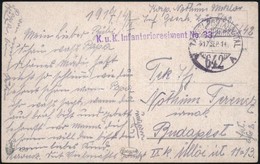 1917 Tábori Posta Képeslap 'K.u.k. Infanterieregiment No. 33.' + 'TP 642 A' - Altri & Non Classificati