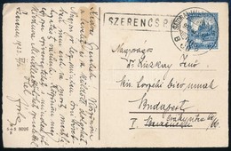 1932 Képeslap Pengő-fillér 10f Bérmentesítéssel 'SÁTORALJAÚJHELY - BUDAPEST' Mozgóposta Bélyegzéssel és 'SZERENCS' Pálya - Otros & Sin Clasificación