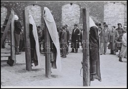 1945 Budapest, Háborús Bűnösök Kivégzése, Vintage Negatívokról Készült 6 Db Mai Nagyítás, 25x18 Cm - Altri & Non Classificati