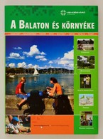 Méhes László: A Balaton és Környéke. Vendégváró Útikönyvek. 2009, Well-Press Kiadó. Kiadói Papírkötés, Jó állapotban. - Altri & Non Classificati