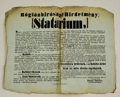 1864 Rögtönbírósági (statárium) Bevezetéséről Szóló  Nagyméretű Hirdetmény, Plakát. Gyűrődésekkel 60x48 Cm - Non Classés