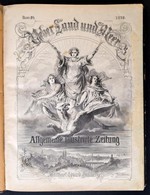 1870 Über Land Und Meer. Allgemeine Illustrirte Zeitung. 24. Kötet (27-52. Sz.), érdekes írásokkal, Számos Illusztrációv - Ohne Zuordnung